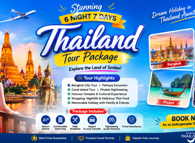 6 Night 7 Days – Thailand Tour Package