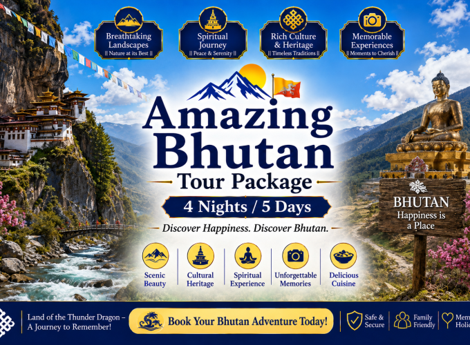 Amazing Bhutan Tour Package – 4 Nights / 5 Days