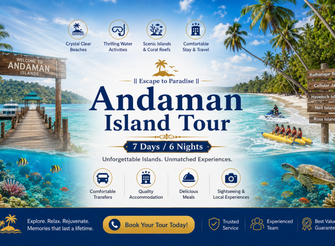 Andaman Island Tour – 7 Days / 6 Nights