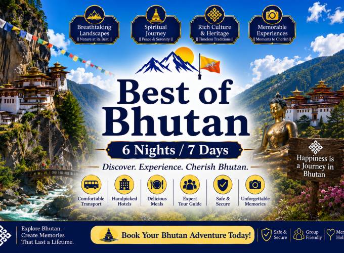 Best of Bhutan — 6 Nights / 7 Days