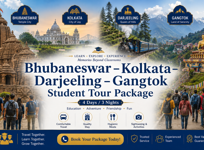 Bhubaneswar – Kolkata – Darjeeling – Gangtok Student Tour Package