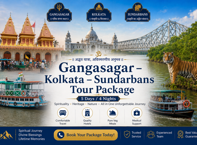 Gangasagar – Kolkata – Sundarbans Tour Package | 5 Days / 4 Nights