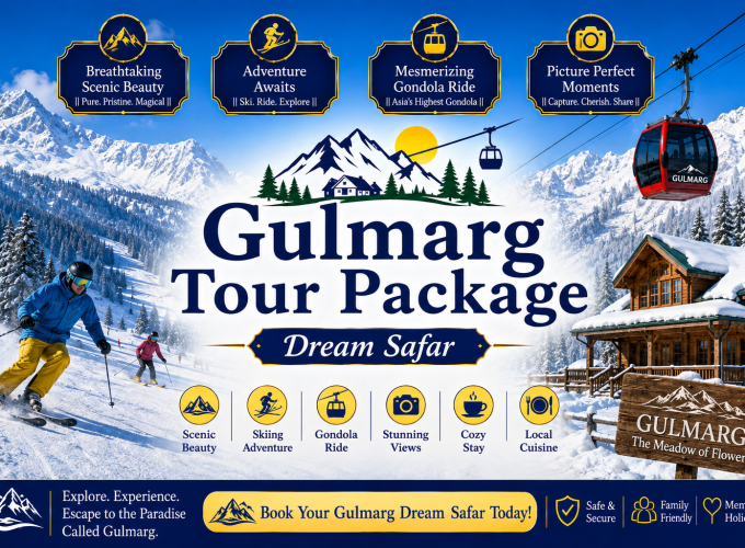 Gulmarg Tour Package – Dream Safar