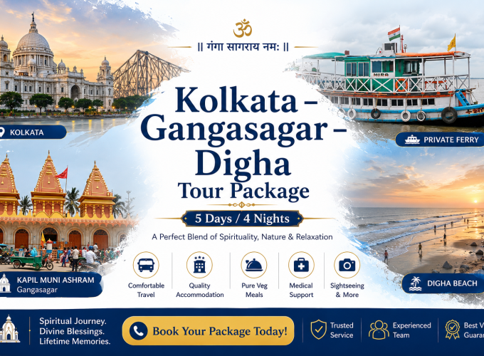 Kolkata – Gangasagar – Digha Tour Package | 5 Days / 4 Nights