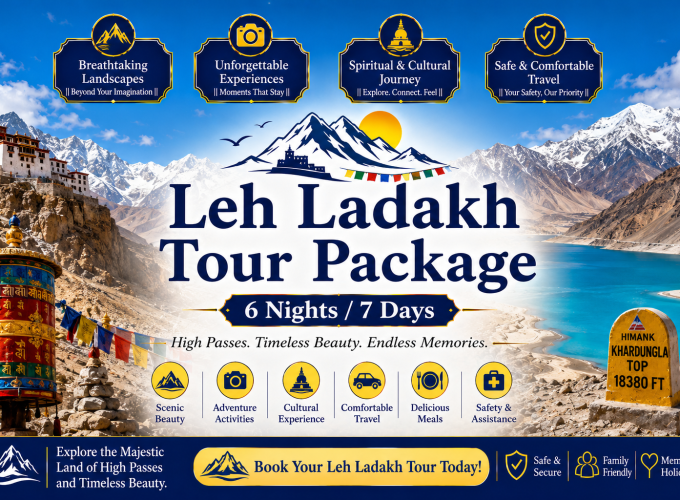 Leh Ladakh Tour Package – 6 Nights / 7 Days