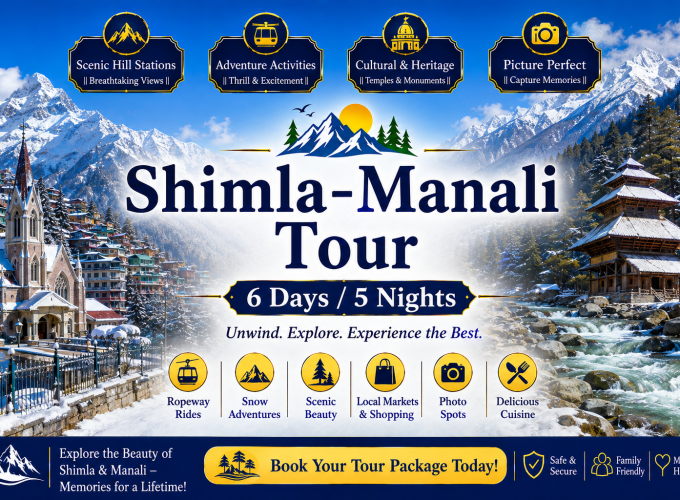 Shimla-Manali Tour | 6 Days / 5 Nights