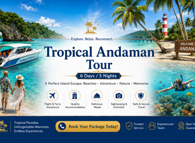 Tropical Andaman Tour – 6 Days / 5 Nights