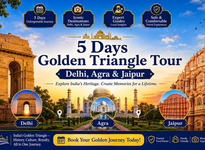 5 Days Golden Triangle Tour – Delhi, Agra & Jaipur