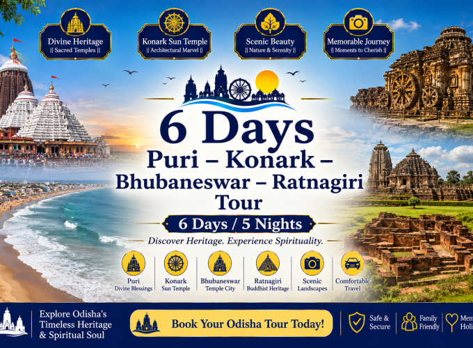 6 Days Puri – Konark – Bhubaneswar – Ratnagiri Tour