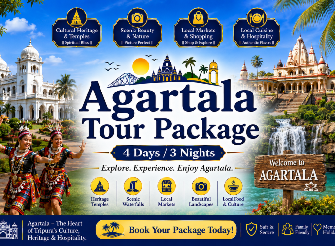 Agartala Tour Package – 4 Days / 3 Nights