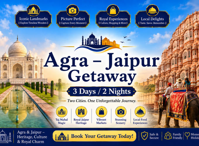 Agra – Jaipur Getaway | 3 Days / 2 Nights
