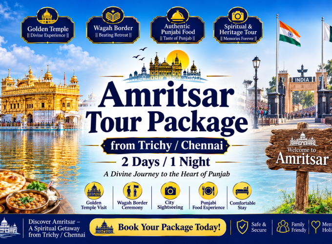 Amritsar Tour Package from Trichy / Chennai – 2 Days, 1 Night