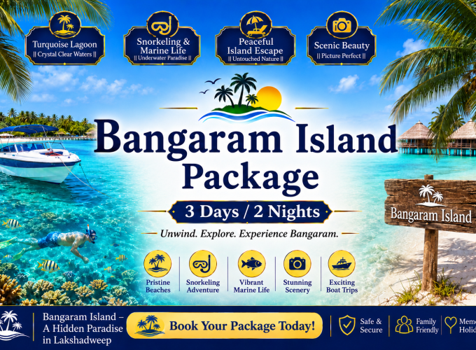 Bangaram Island Package – 3 Days / 2 Nights