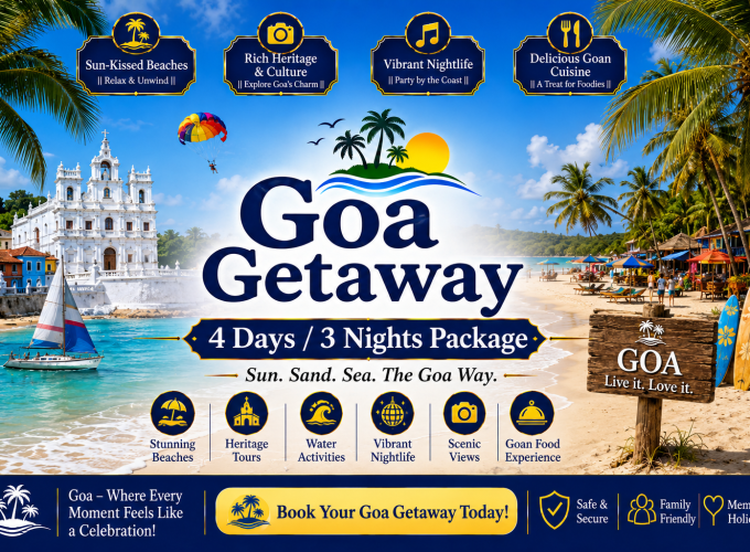 Goa Getaway – 4 Days / 3 Nights Package