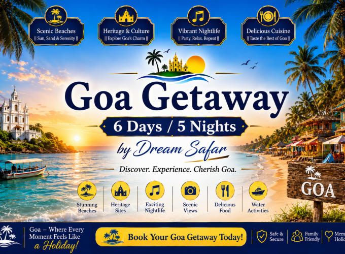 Goa Getaway – 6 Days / 5 Nights