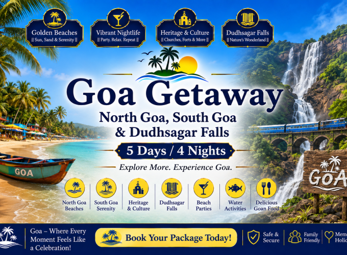 Goa Getaway – North Goa, South Goa & Dudhsagar Falls – 5 Days / 4 Nights