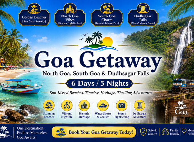 Goa Getaway – North Goa, South Goa & Dudhsagar Falls – 6 Days / 5 Nights