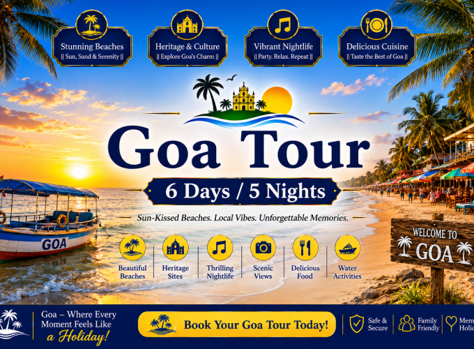 Goa Tour – 6 Days / 5 Nights
