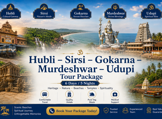 Hubli – Sirsi – Gokarna – Murdeshwar – Udupi Tour Package | 6 Days / 5 Nights