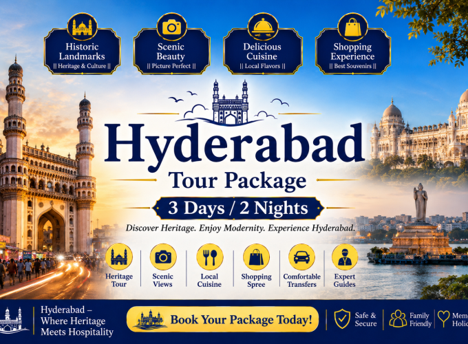 Hyderabad Tour Package – 3 Days / 2 Nights