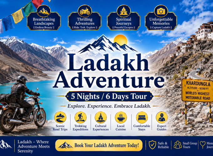 Ladakh Adventure – 5 Nights / 6 Days Tour