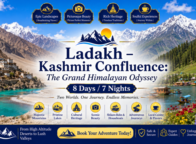 Ladakh – Kashmir Confluence: The Grand Himalayan Odyssey – 8 Days / 7 Nights
