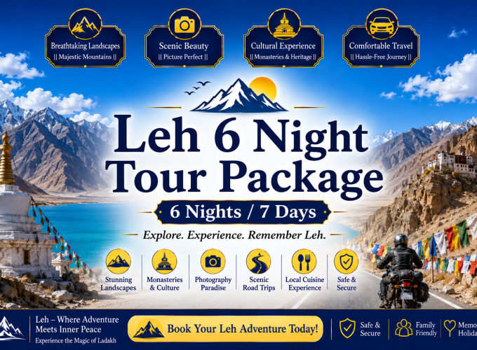 Leh 6 Night Tour Package