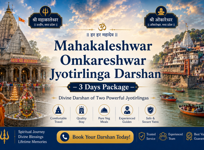 Mahakaleshwar Omkareshwar Jyotirlinga Darshan – 3 Days Package