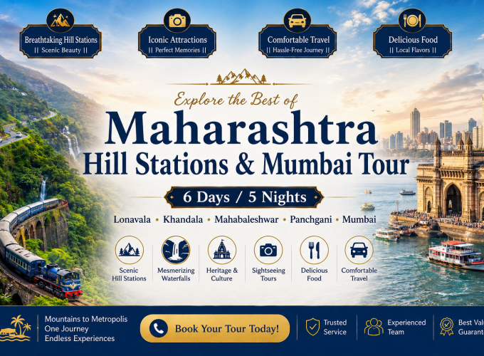 Maharashtra Hill Stations & Mumbai Tour – 6 Days / 5 Nights