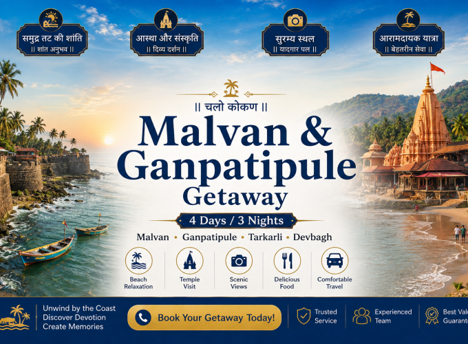 Malvan & Ganpatipule Getaway – 4 Days / 3 Nights
