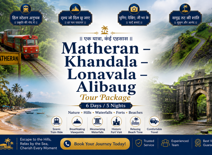 Matheran – Khandala – Lonavala – Alibaug Tour Package | 6 Days / 5 Nights