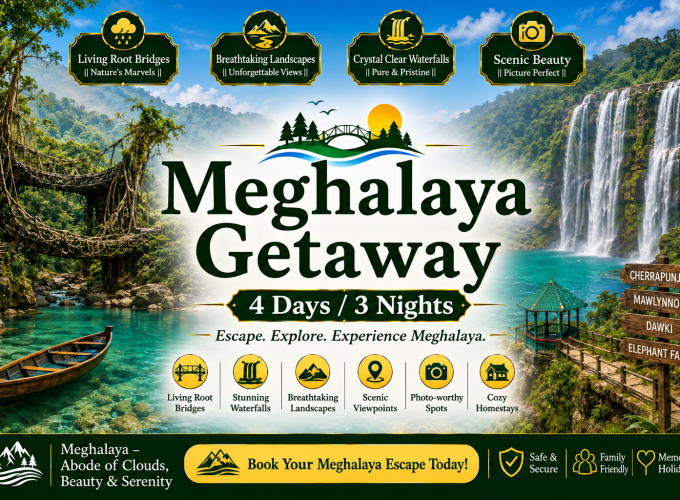 Meghalaya Getaway – 4 Days / 3 Nights