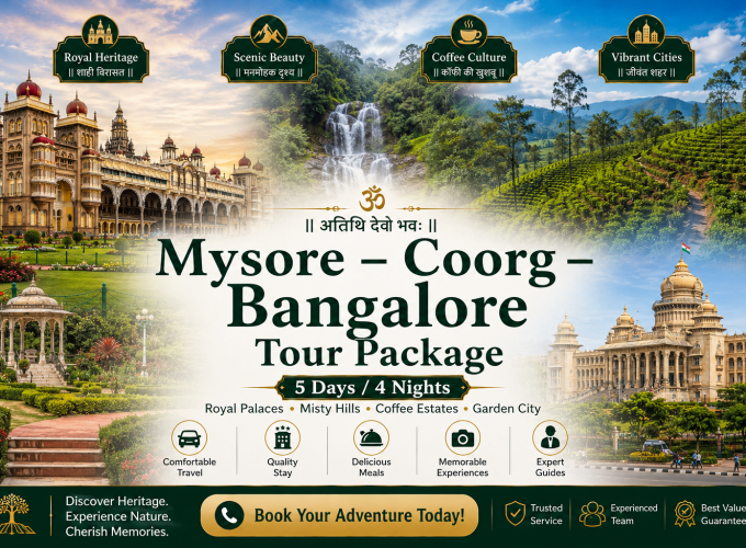 Mysore – Coorg – Bangalore Tour Package – 5 Days / 4 Nights