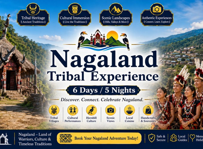 Nagaland Tribal Experience – 6 Days / 5 Nights