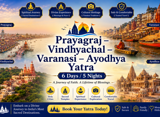 Prayagraj – Vindhyachal – Varanasi – Ayodhya Yatra | 6 Days / 5 Nights