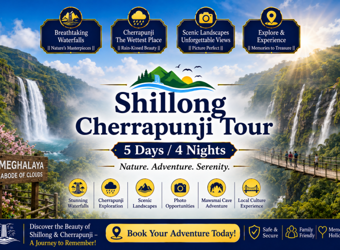 Shillong Cherrapunji Tour – 5 Days / 4 Nights