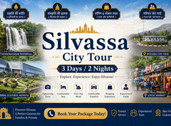 Silvassa City Tour – 3 Days / 2 Nights