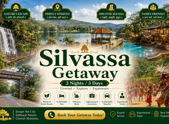 Silvassa Getaway – 2 Nights / 3 Days