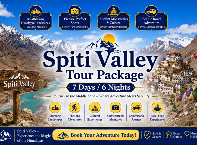 Spiti Valley Tour Package – 7 Days / 6 Nights