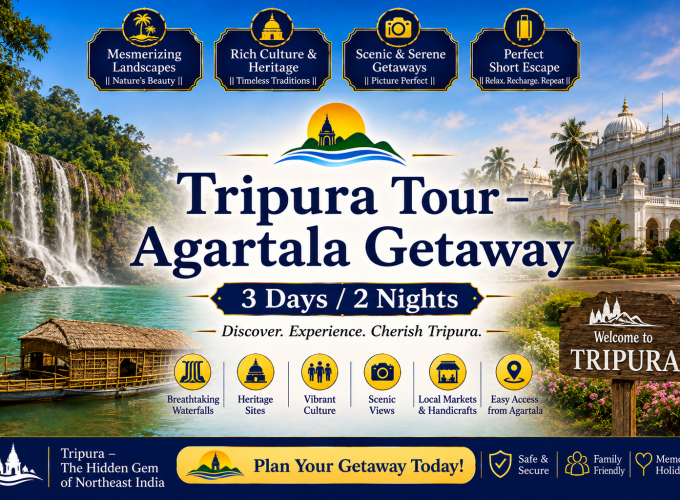Tripura Tour – Agartala Getaway – 3 Days / 2 Nights