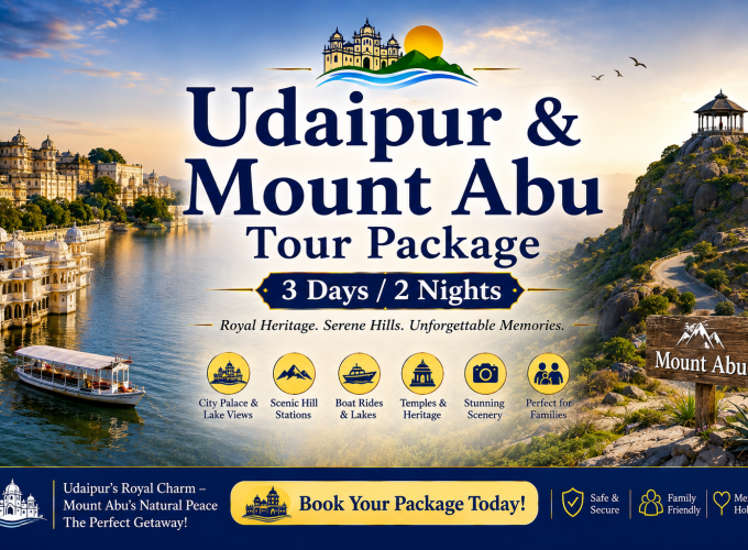 Udaipur & Mount Abu Tour Package – 3 Days / 2 Nights
