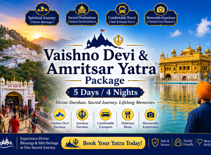 Vaishno Devi & Amritsar Yatra Package – 5 Days / 4 Nights