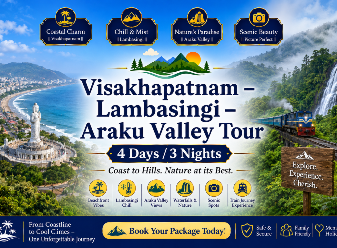 Visakhapatnam – Lambasingi – Araku Valley Tour – 4 Days / 3 Nights